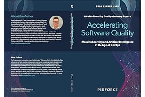 Accelerating Software Quality: Machine Learning and Artificial Intelligence in the Age of DevOps (English Edition)