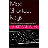 Mac Shortcut Keys (English Edition)