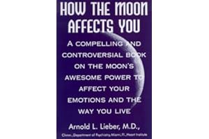 How the Moon Affects You