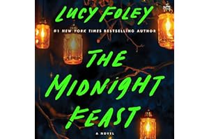 The Midnight Feast: A Novel