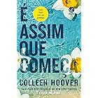 É assim que começa (Vol. 2 É assim que acaba)