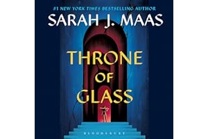 Throne of Glass: Throne of Glass, Book 1