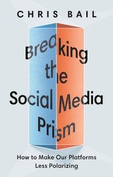 Breaking the Social Media Prism: How to Make Our Platforms Less Polarizing