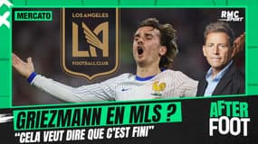 Mercato : Griezmann en MLS ? "Le message que t’envoies est que c’est fini", déplore Riolo