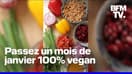 Un mois de janvier 100% vegan, découvrez le "Veganuary"