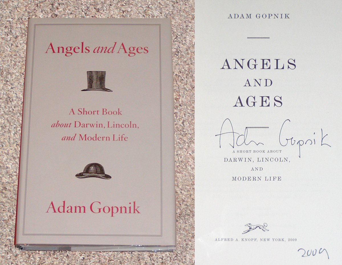 Angels and Ages: A Short Book About Darwin, Lincoln, and Modern Life