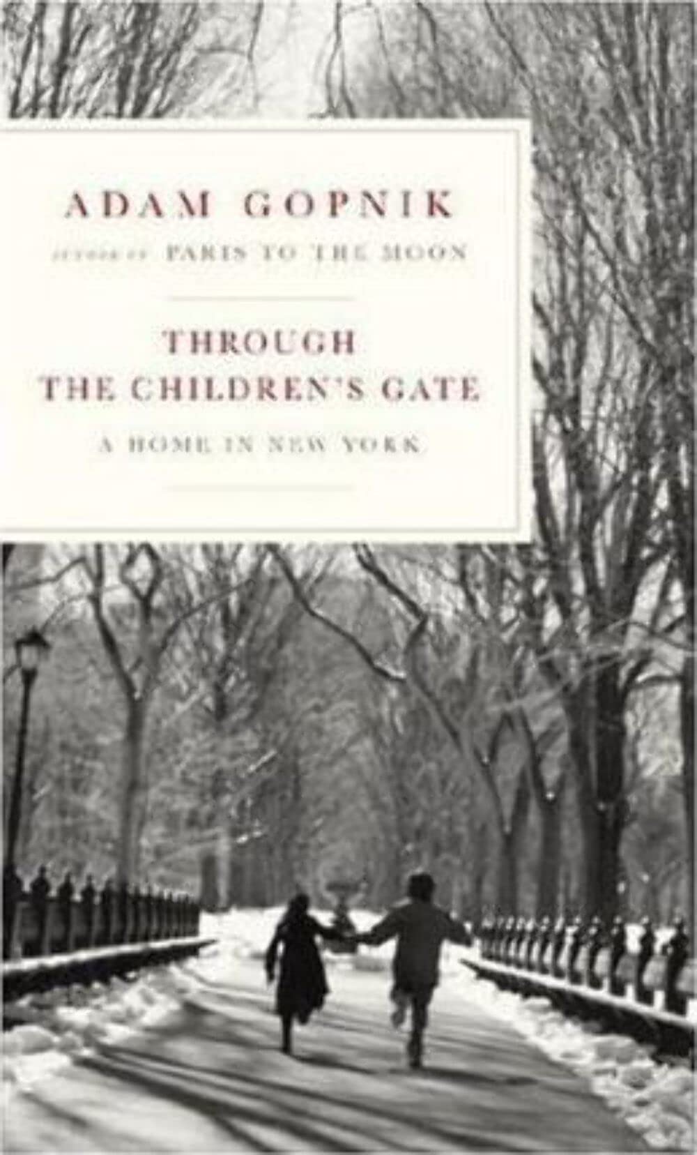 Through the Children's Gate: A Home in New York