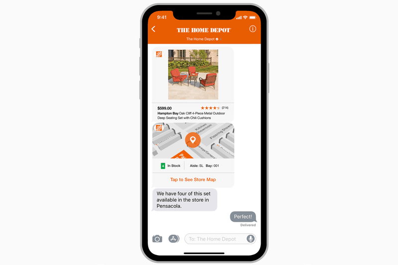 Au-delà des messages classiques et des liens enrichis, les entreprises peuvent, sur Apple Business Chat, concevoir des expériences supplémentaires pour leurs clients dans le cadre d'un chat, à l'aide d'une application iMessage. Vous pouvez utiliser une application iMessage ou une application iOS contenant une application iMessage intégrée. Home Depot, par exemple, utilise une application iMessage pour permettre aux clients de consulter les détails des produits. Ils proposent même une carte en magasin pour indiquer l'emplacement d'un produit dans leurs magasins. 