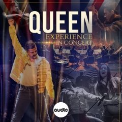Queen Experience In Concert