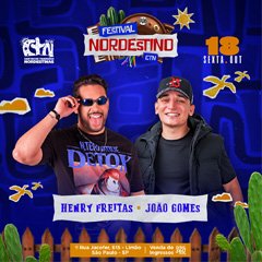 Festival Nordestino com Henry Freitas e Jo�o Gomes