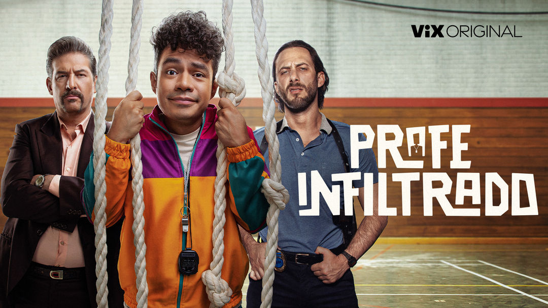 Profe Infiltrado | ViX