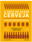 A Arte de Fazer Cerveja