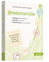 Abbildung von Venter / Friedrich | Spinnovation - Intelligent spezialisieren, Kraftvoll innovieren, Alleinstellung neu entwickeln | 2018 | beck-shop.de