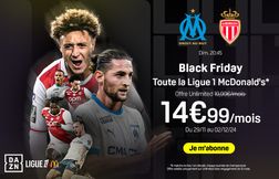 Le bon plan fou DAZN pour voir Marseille - Monaco ce week-end