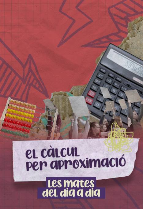 &quot;El càlcul per aproximació&quot;