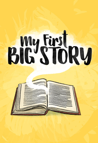 Poster &quot;My first Big Story&quot;