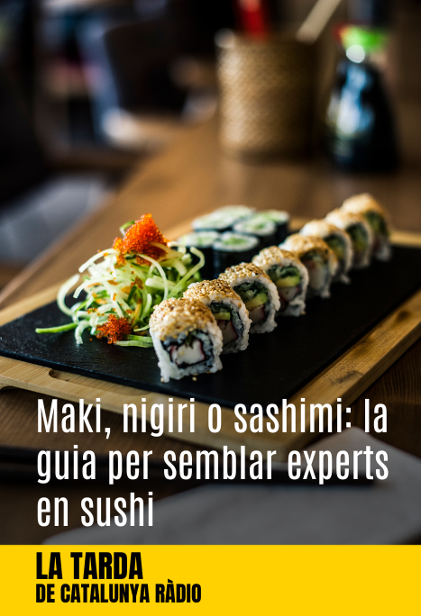 Imatge de:Maki, nigiri o sashimi: la guia per semblar experts en sushi