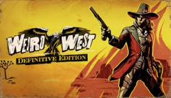 Weird West: Definitive Edition PC