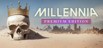 Millennia: Premium Edition PC