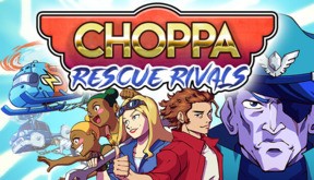 Choppa: Rescue Rivals PC