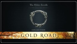 The Elder Scrolls Online Collection: Gold Road PC