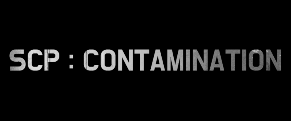 SCP: Contamination - Demo