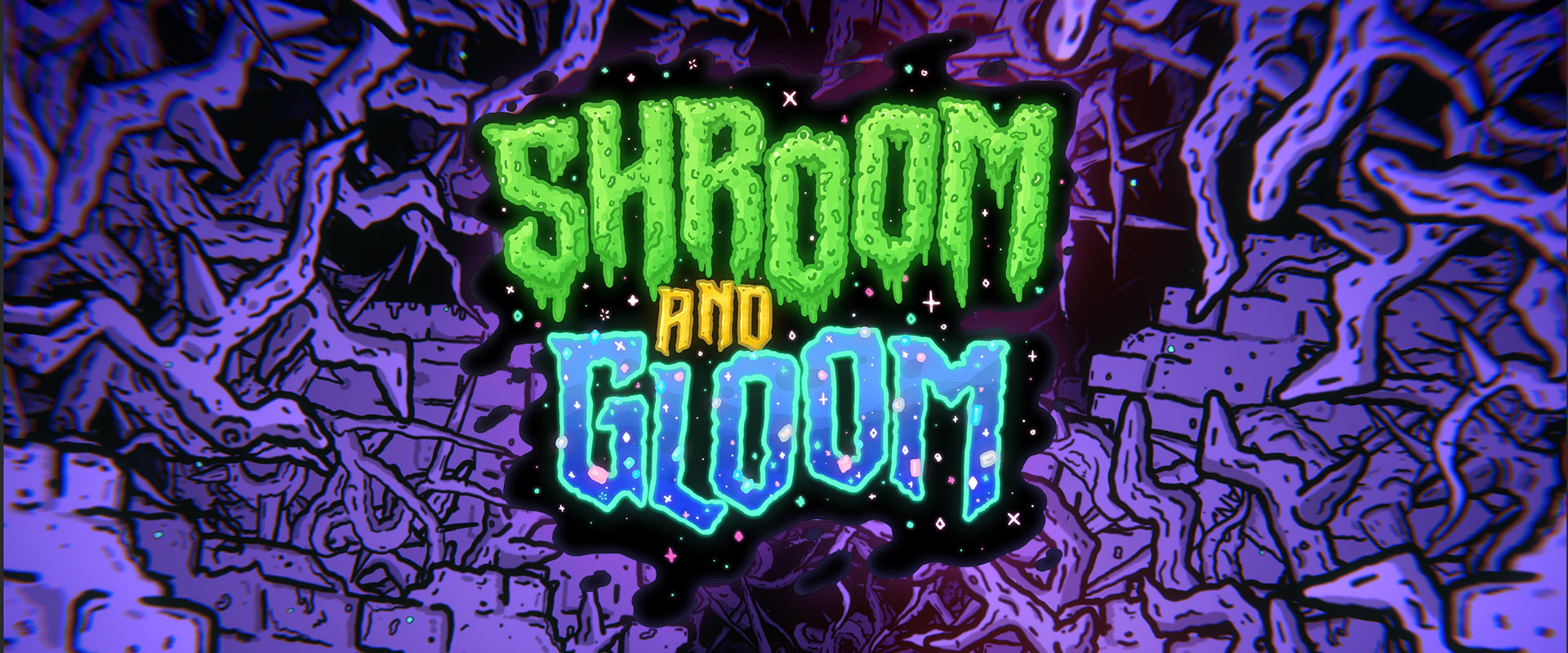 Shroom and Gloom