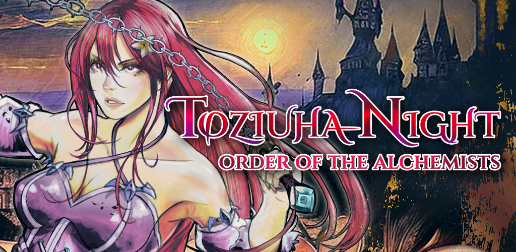 Toziuha Night: Order of the Alchemists