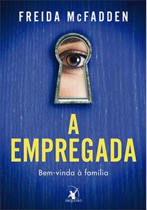 A EMPREGADA: BEM-VINDA A FAMILIA