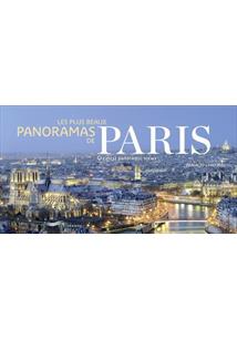 LES PLUS BEAUX PANORAMAS DE PARIS