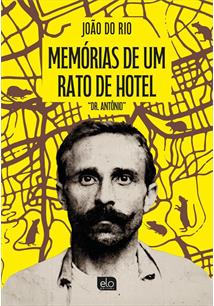 MEMORIAS DE UM RATO DE HOTEL