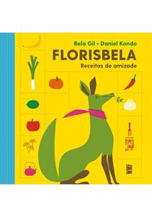 FLORISBELA: RECEITAS DE AMIZADE