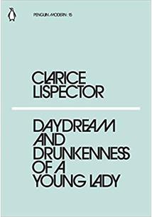 DAYDREAM AND THE DRUNKENNESS OF A YOUNG LADY