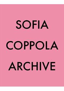 SOFIA COPPOLA ARCHIVE