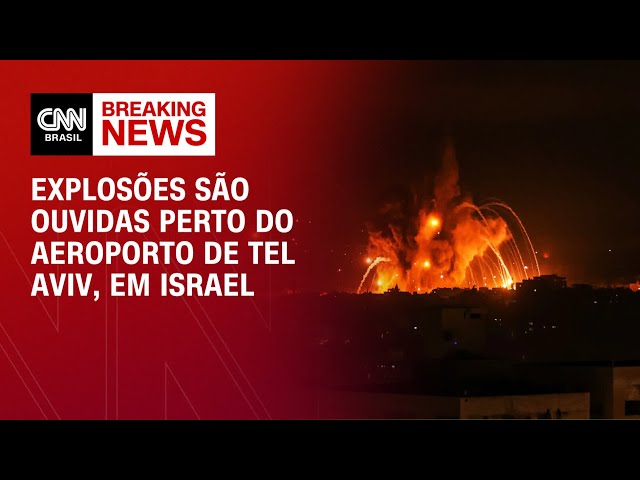 Explosões são ouvidas perto do aeroporto de Tel Aviv, em Israel | AGORA CNN