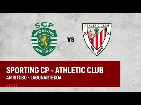 Imagen de portada del video 🔴 LIVE | Sporting CP – Athletic Club | Denboraldiaurrea