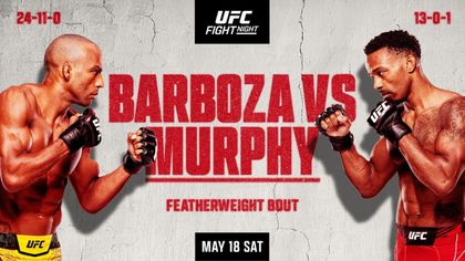 Barboza faces Murphy in 'can't miss' featherweight clash at UFC Fight Night