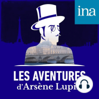 Les Confidences d'Arsène Lupin - La mort qui rôde