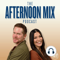 The Afternoon Mix Podcast: Grocery Store Lines