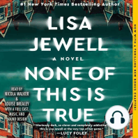 None of This is True: A Novel