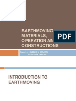 Earthmoving Materials, Operation and Heavy Constructions: Report Of: Rubelyn V. Baratita Uzziel Abib Gabiola