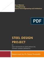 Steel Design Project: Laterally Supported and Unsupported Beams, Columns, Column Base Plate, Connections