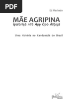 Mãe Agripina - Uma História No Candomblé Do Brasil