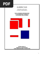 Algebra Tiles: For A Concrete Introduction To The Abstract Concepts of Integers and Algebra