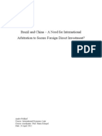 Brazil and China - A Need For International Arbitration To Secure Foreign Direct Investment?