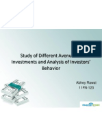 Study of Different Avenues of Investments and Analysis of Investors' Behavior