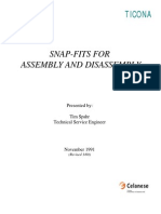 Snap-Fits For Assembly and Disassembly