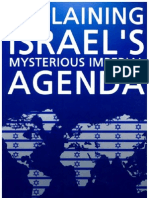 Explaining Israel's Mysterious Imperial Agenda