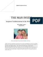 The Man Inside. Incipient Totalitarianism in The Western World