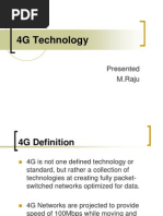 4G Technology: Presented M.Raju